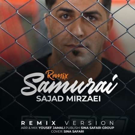 Sajad Mirzaei – Samurai (Remix)